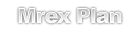 Mrex hosting PLAN!
